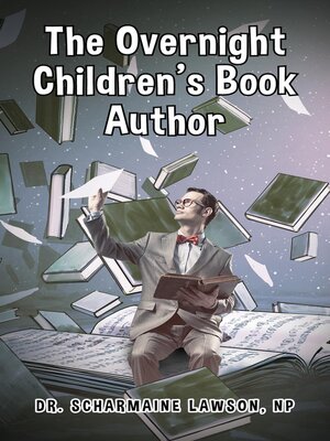 cover image of The Overnight Children's Book Author